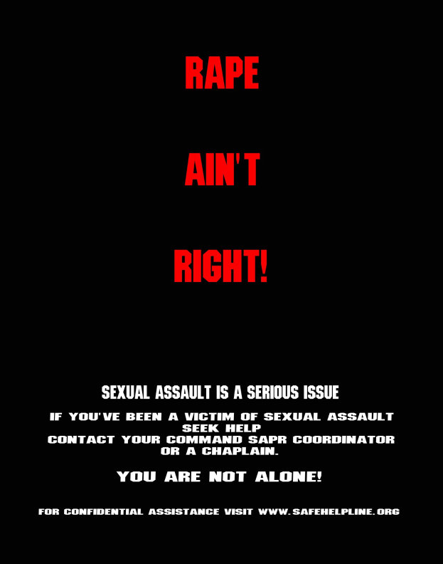 Plakat mit fettem schwarzem Text auf einem weißen Hintergrund, der "Rape Ain't Right: Sexual Assault is a Serious Issue" lautet, eingerahmt von einem schwarzen Rand.