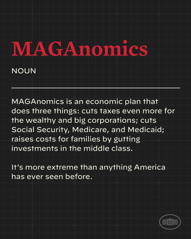 Plakat mit fetter schwarzer Schrift auf einem weißen Hintergrund, das "Maganomics: Ein Wirtschaftsplan, der drei Dinge tut: Senkt Steuern noch mehr für die Reichen und große Unternehmen."
