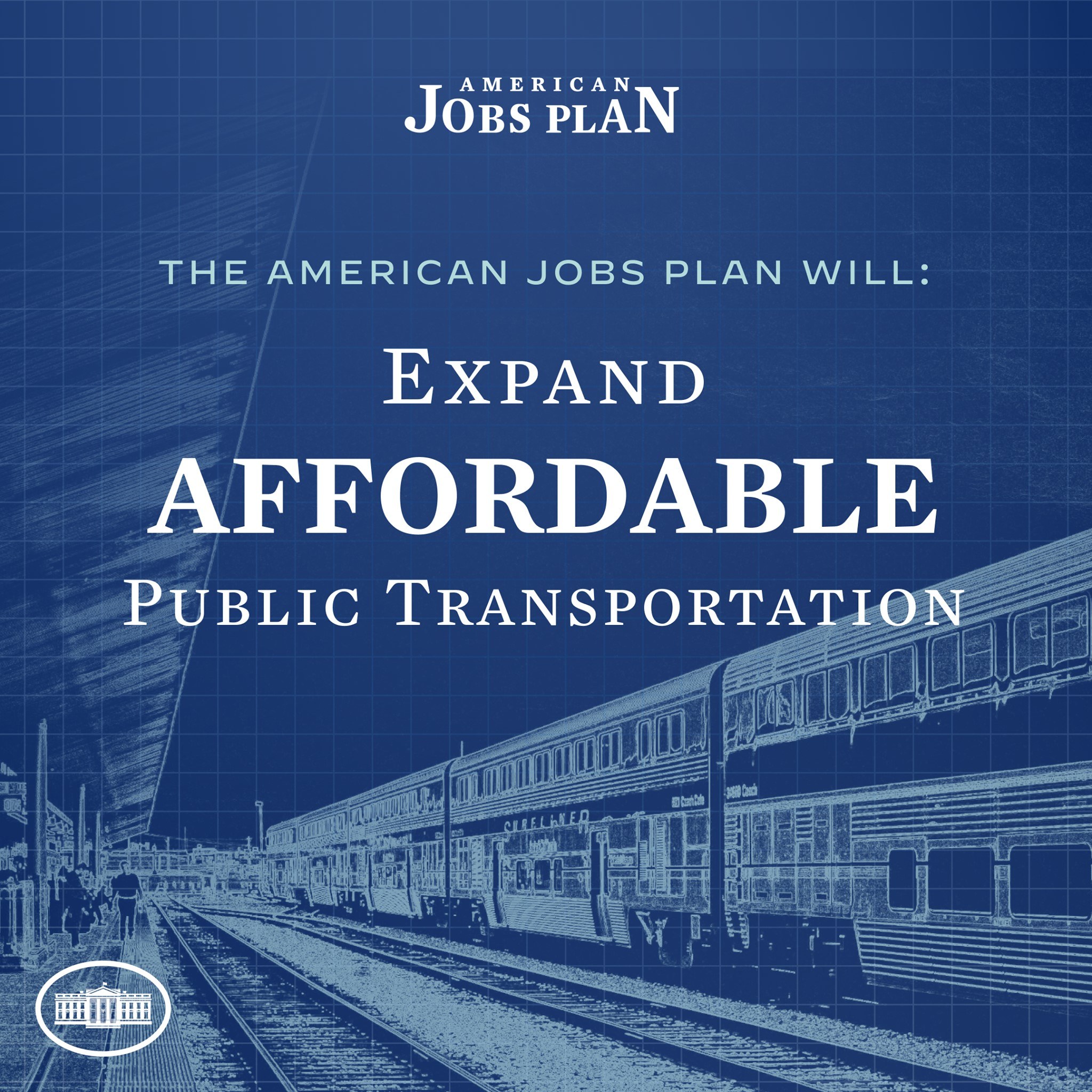 Plakat mit einem Zug auf Eisenbahnschienen mit Menschen in der Nähe und Text 'The American Jobs Plan Will Expand Affordable Public Transportation.'